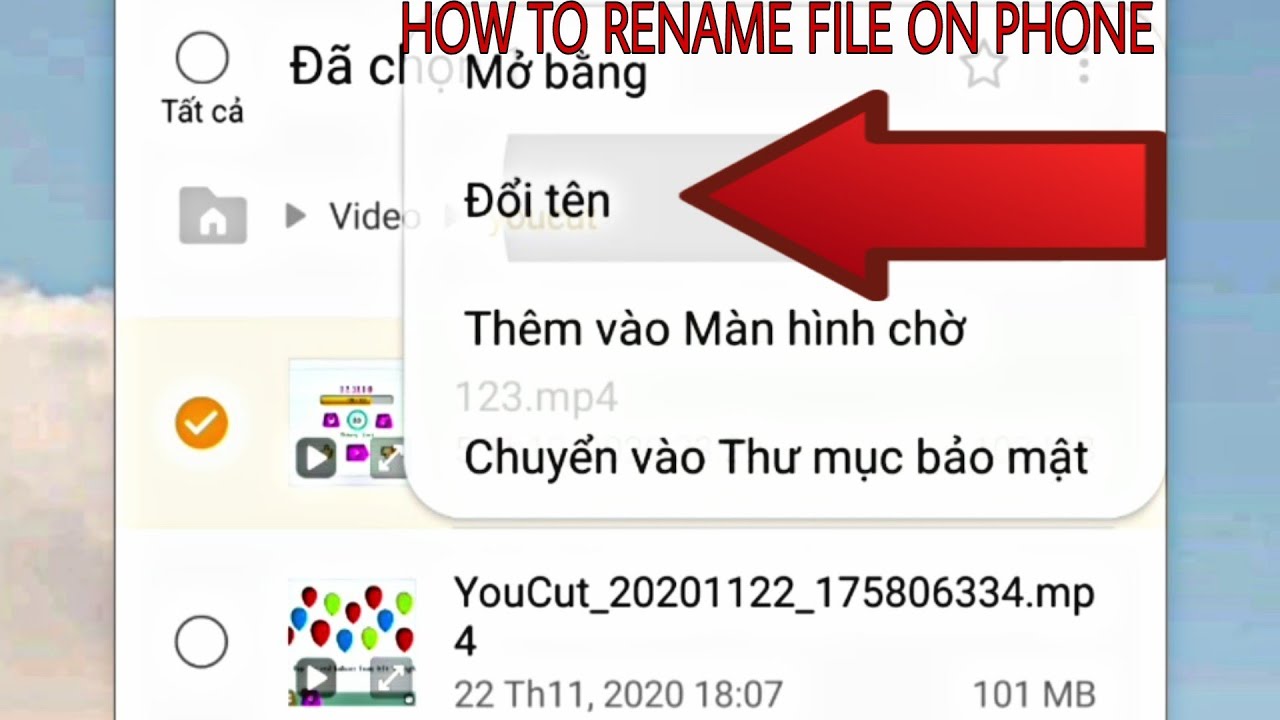 Video thumbnail for Hướng dẫn cách đổi tên file trên điện thoại | Vũ Giang Channel