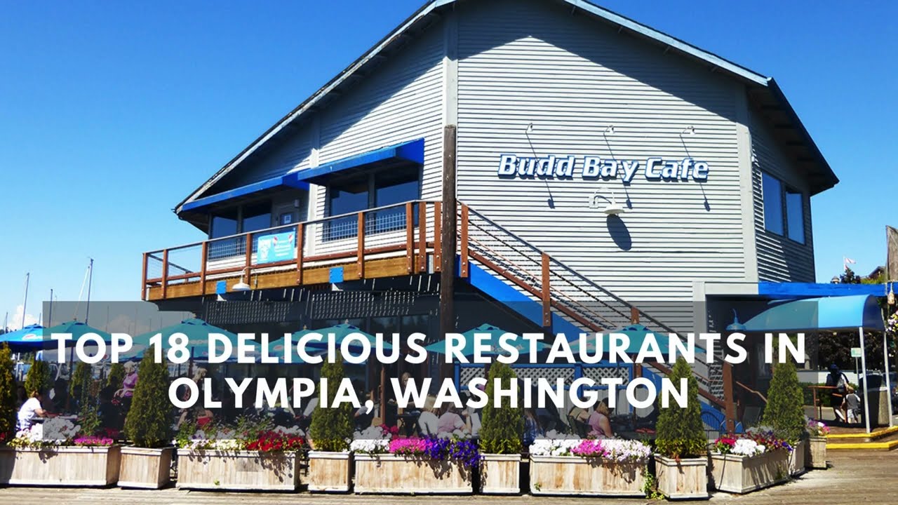 'Video thumbnail for Top 17 Delicious Restaurants in Olympia, Washington'