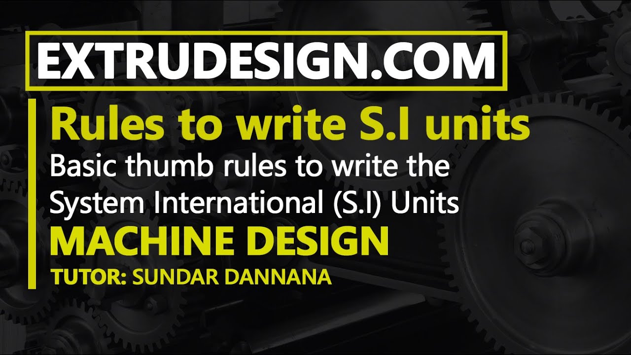 Video thumbnail for What are the Rules for writing SI Units?