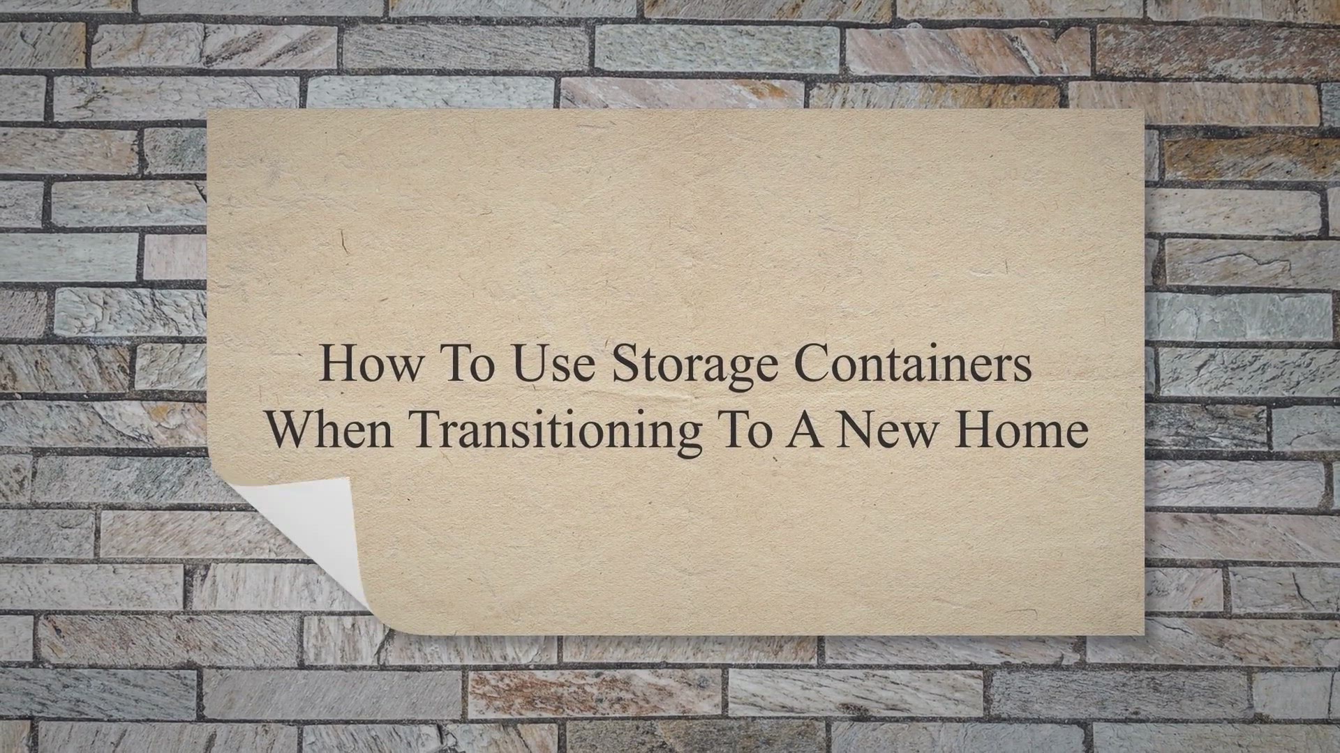 Video thumbnail for How To Use Storage Containers When Transitioning To A New Home