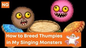 'Video thumbnail for How to Breed Thumpies in My Singing Monsters - NeuralGamer'