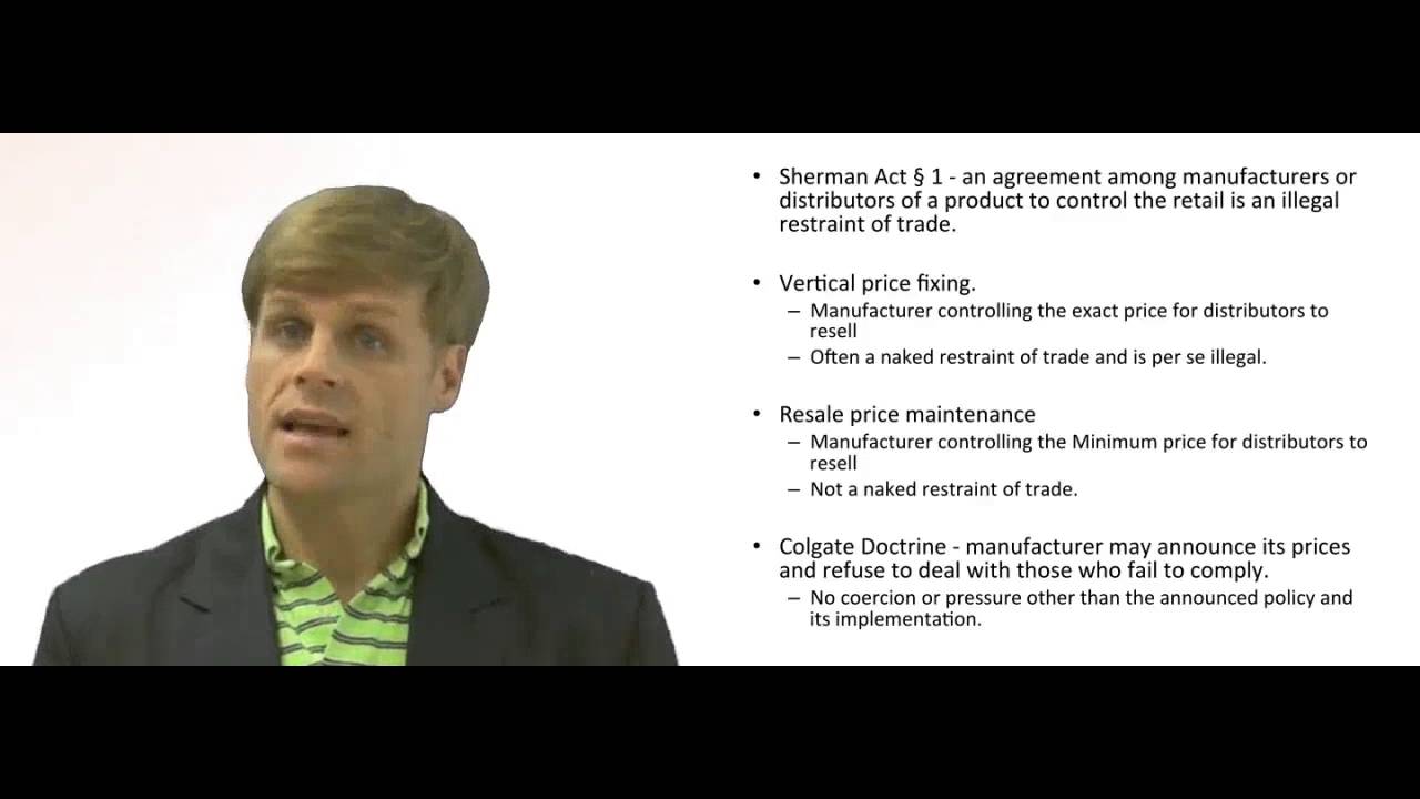 'Video thumbnail for Sherman Act Vertical Price Fixing Maintenance'