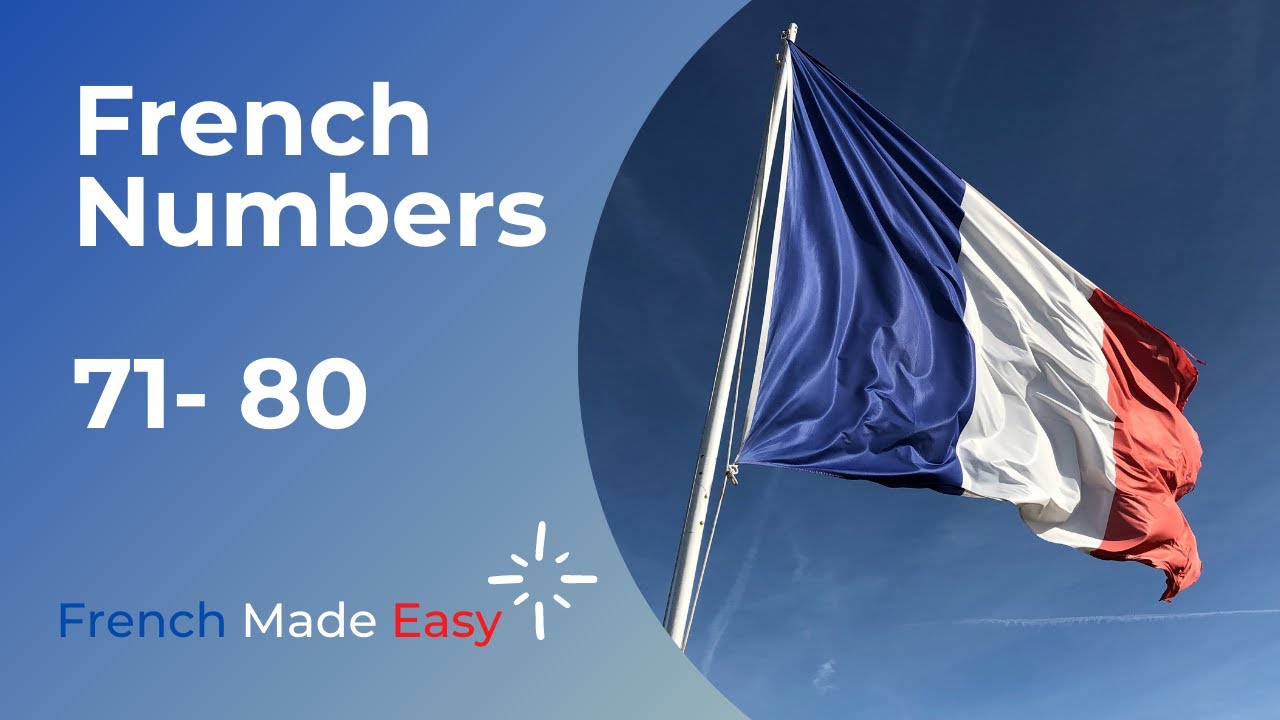 Video thumbnail for French Numbers 71-80