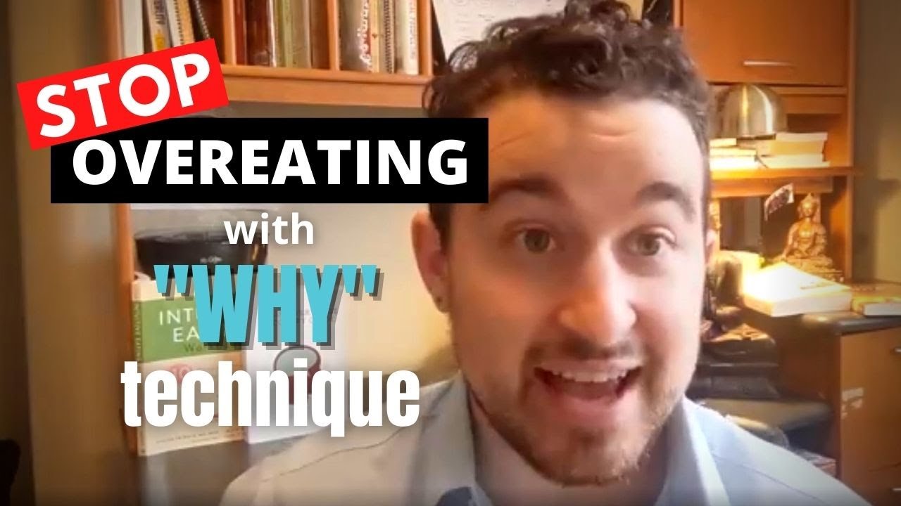 Video thumbnail for How To Ask "Why" 5x To Stop Overeating - Advanced Journal Technique