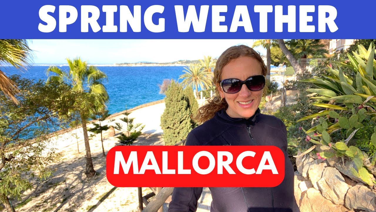 Video thumbnail for What's the weather like in Spring in Mallorca (Majorca), Spain ?