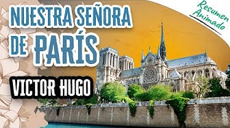 Video thumbnail for Nuestra señora de París de Víctor Hugo | Resúmenes de Libros