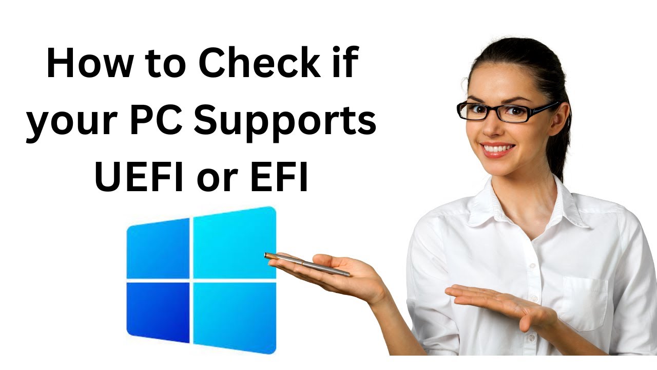 'Video thumbnail for How to Check if your PC Supports UEFI or EFI on Windows 10 or 8?'