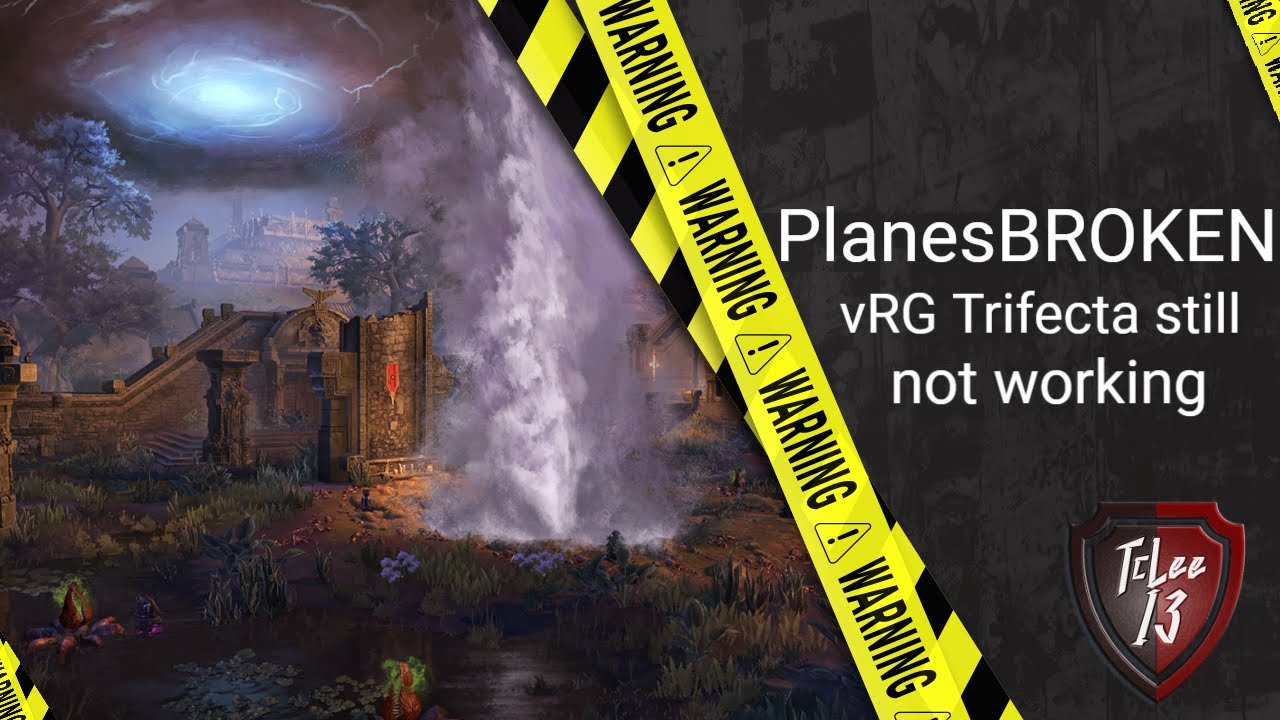Video thumbnail for PlanesBROKEN - vRG Trifecta Still Not Working... | Elder Scrolls Online