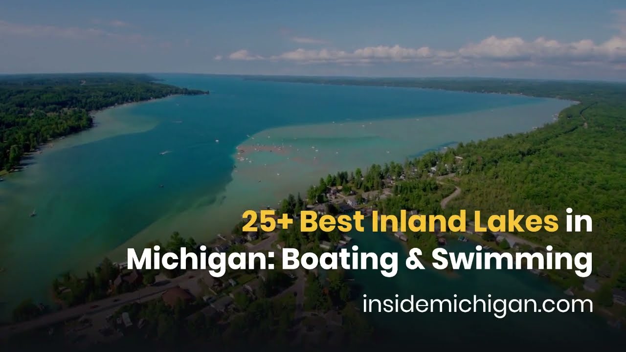Video thumbnail for 25+ Best Inland Lakes in Michigan for Boating & Swimming