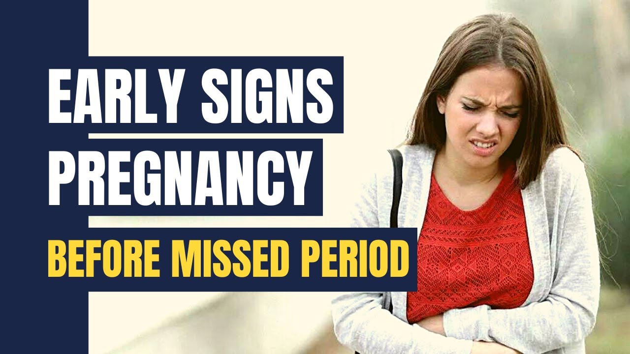 Video thumbnail for 10 Early Signs of Pregnancy You Should Know - Before Missed Periods