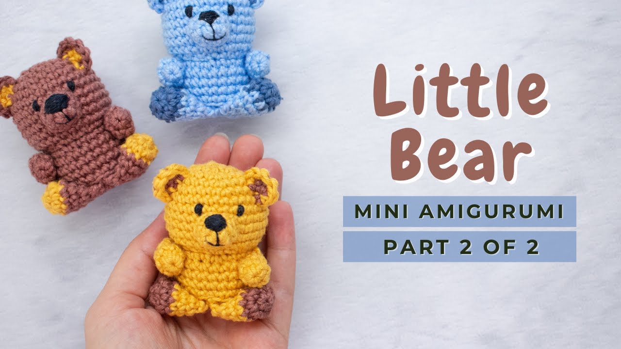 'Video thumbnail for How to crochet a mini amigurumi Teddy Bear! Teddy Bear amigurumi free pattern PART 2'