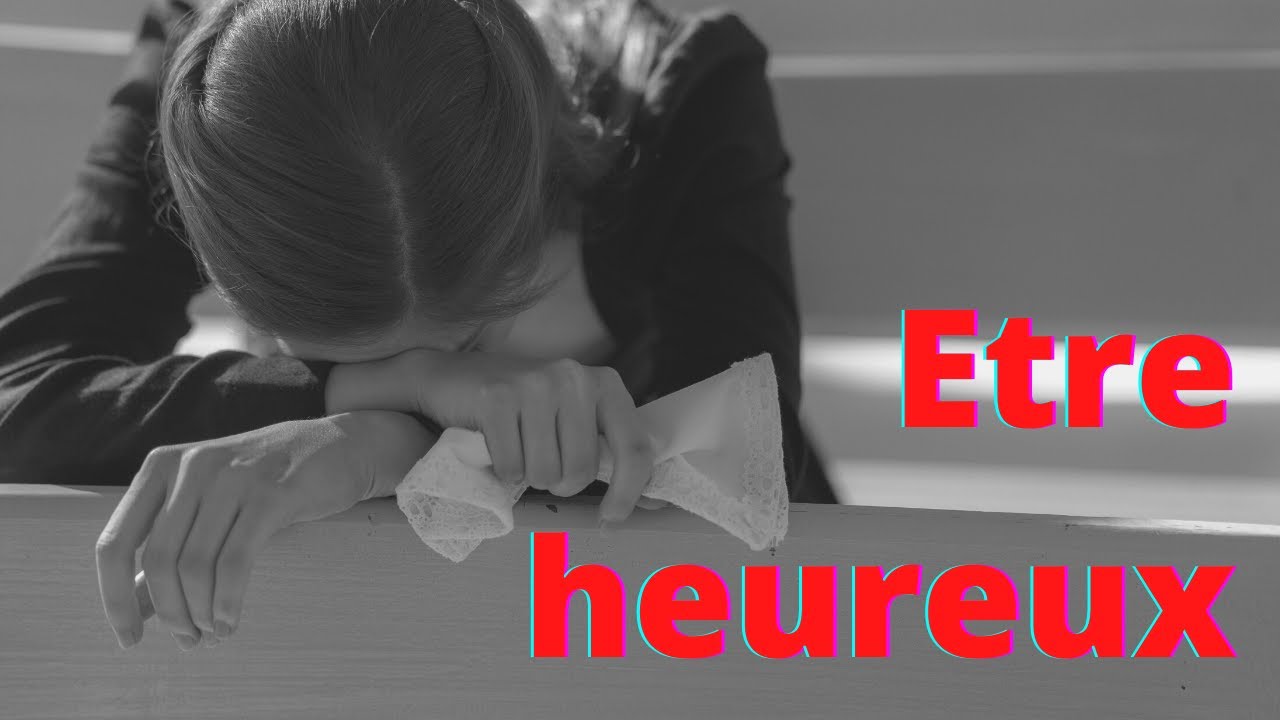 Video thumbnail for COMMENT ÊTRE HEUREUX ? [Ça m'a fait pleurer]