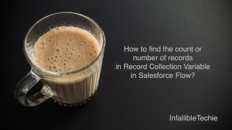 'Video thumbnail for Find count or number of records in Record Collection Variable in Salesforce Flow'