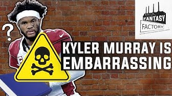 Video thumbnail for Fantasy Factory: Dylan Bair believes Kyler Murray is fantasy football poison