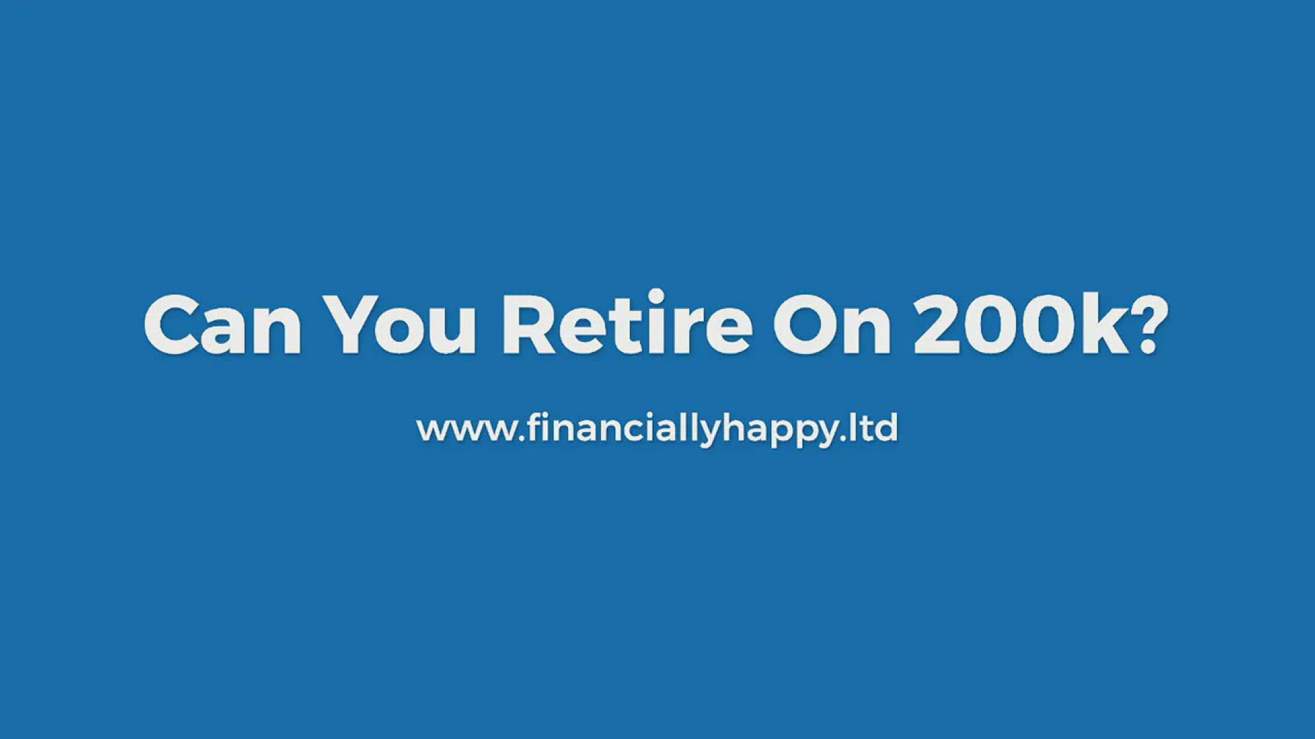 'Video thumbnail for Can you retire on 200k?'