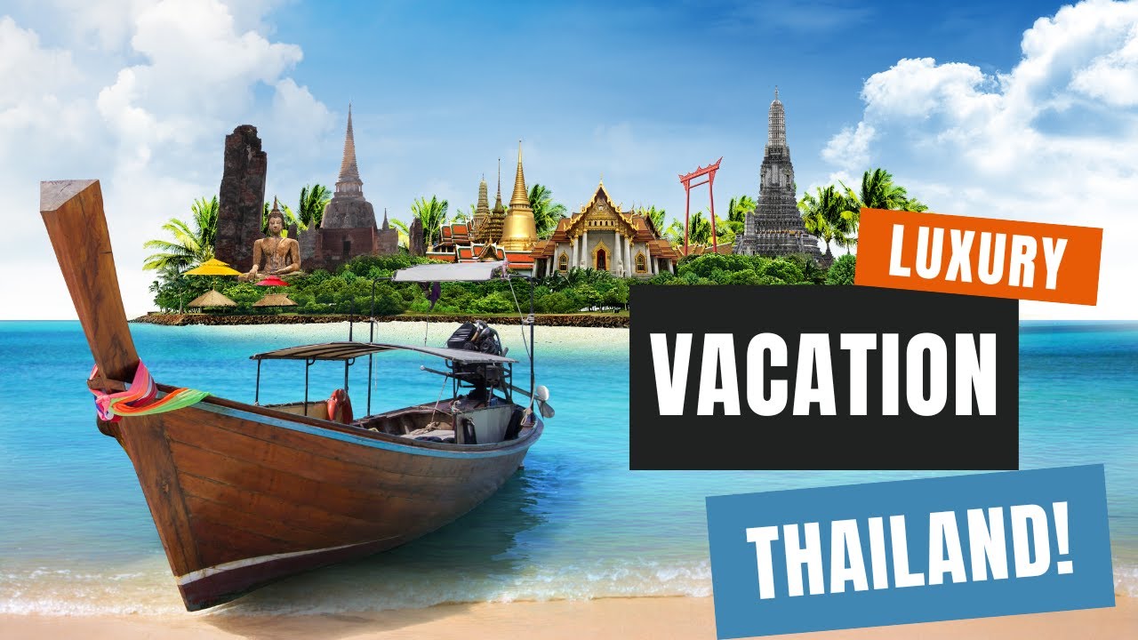 'Video thumbnail for 12 Reasons You Should Have A Luxury Vacation In Thailand'