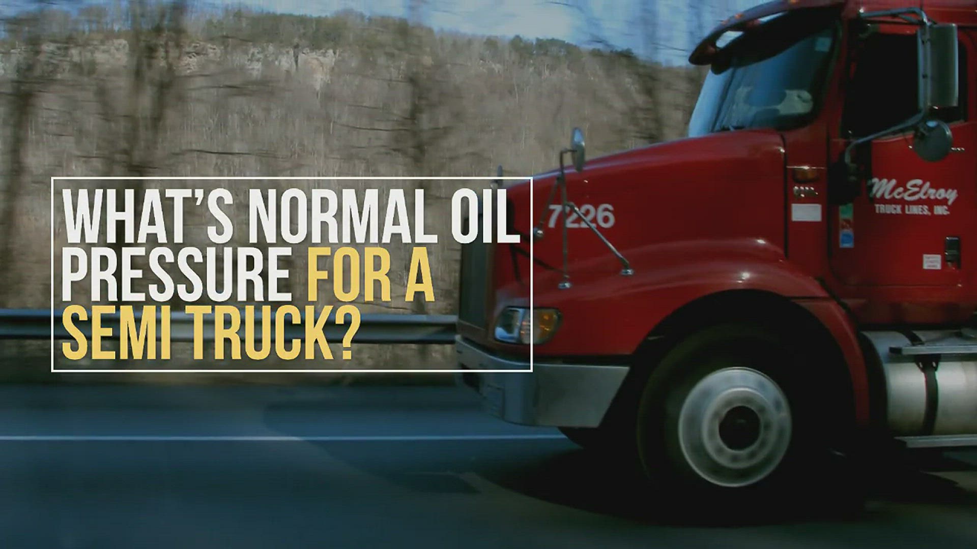 'Video thumbnail for What’s Normal Oil Pressure For A Semi Truck?'