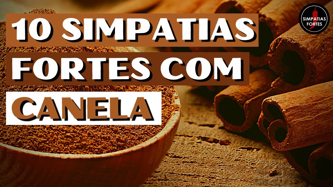 'Video thumbnail for 10 SIMPATIAS FORTES COM CANELA - Simpatias para chamar dinheiro, prosperidade, amor e sedução 🔥💰🌹'