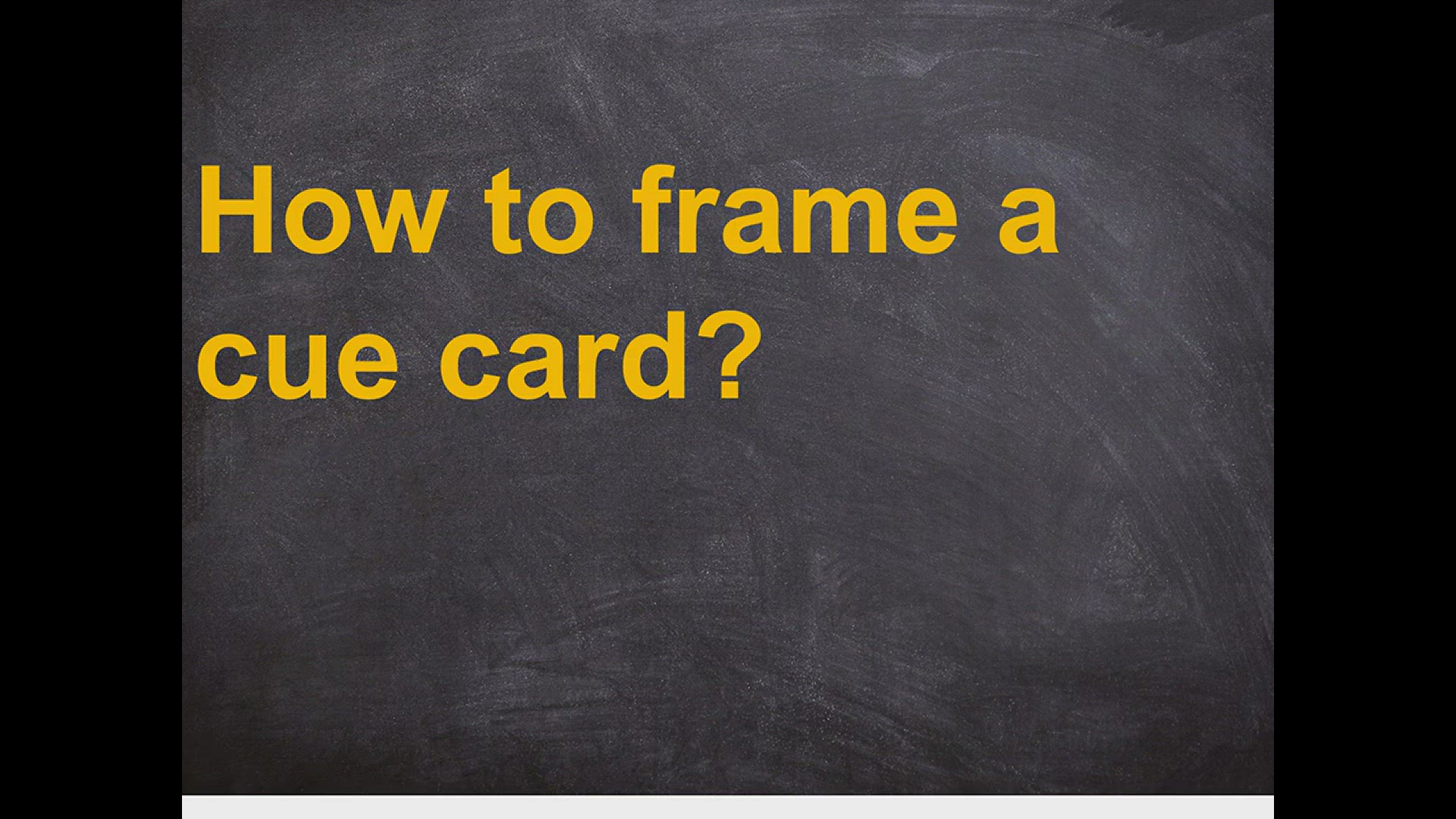 'Video thumbnail for How to frame a cue card'
