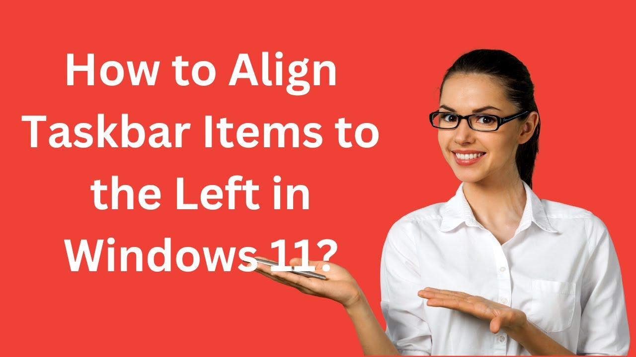 'Video thumbnail for How to Align Taskbar Items to the Left in Windows 11?'