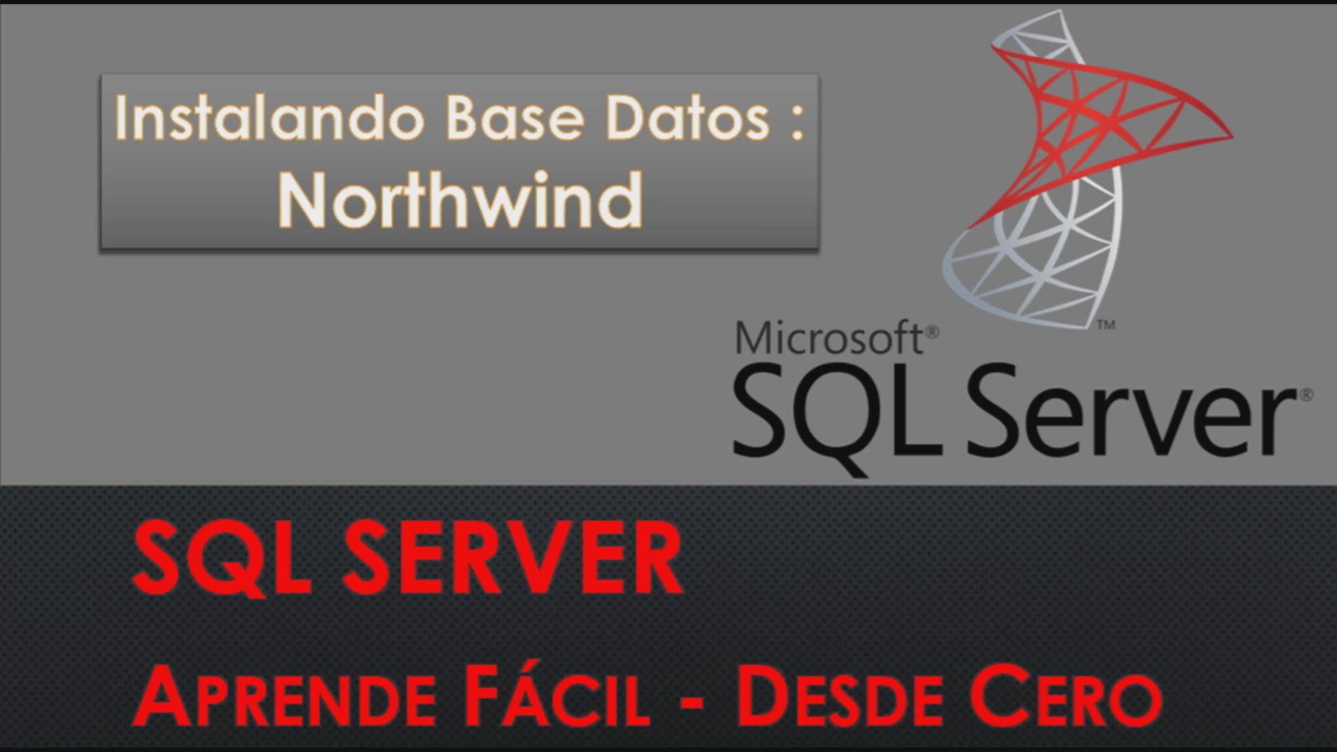 'Video thumbnail for Cómo instalar y descargar base datos NORTHWIND SQL SERVER Base datos para pruebas_1080p'