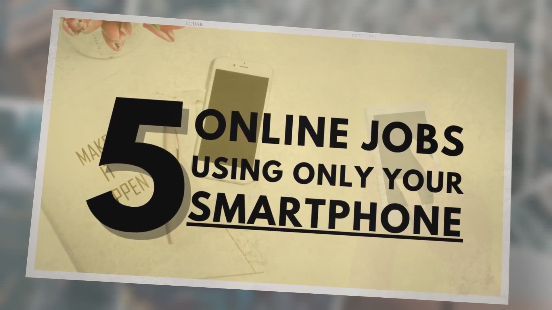 Video thumbnail for 5 Online Jobs You Can Do Using Your Smartphone