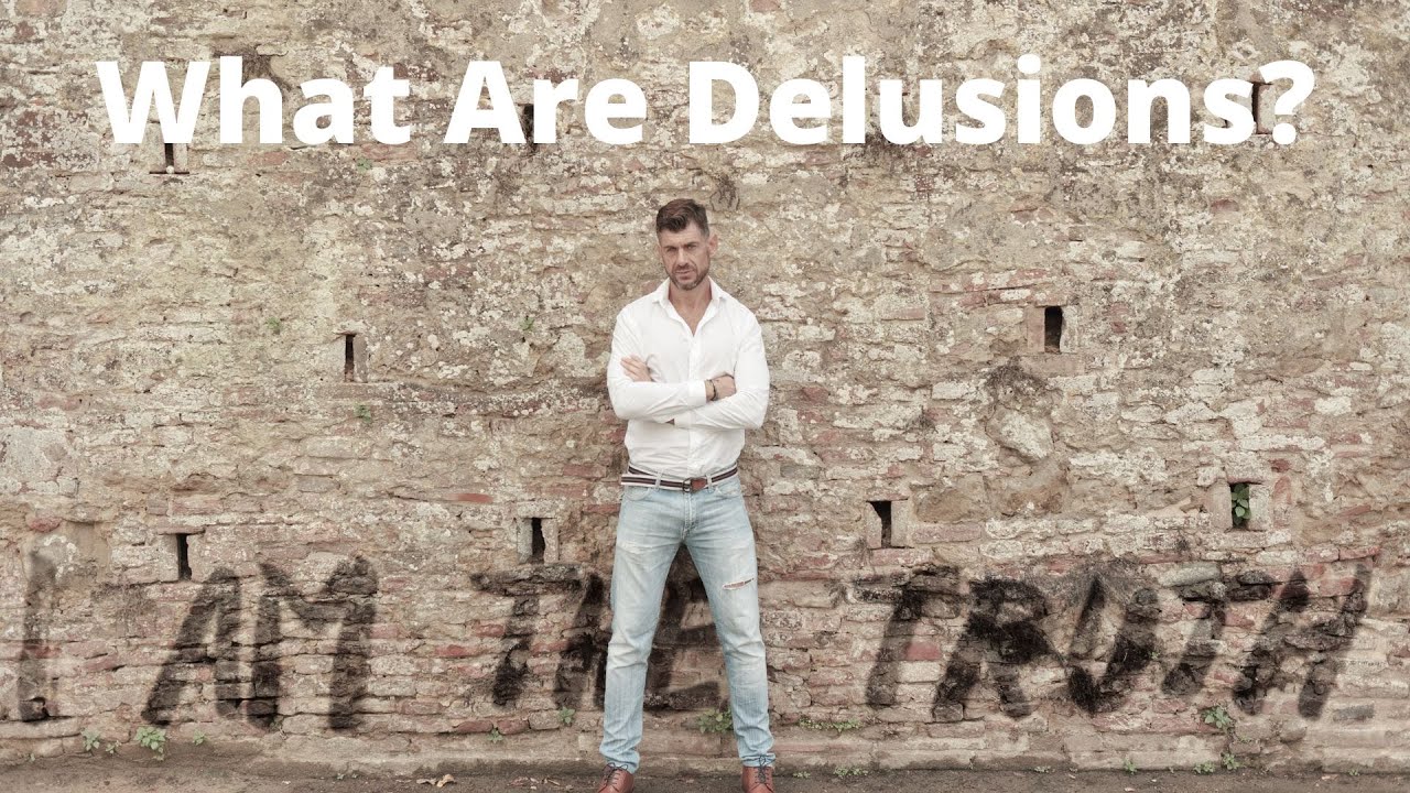 'Video thumbnail for What Are the Most Common Delusions'