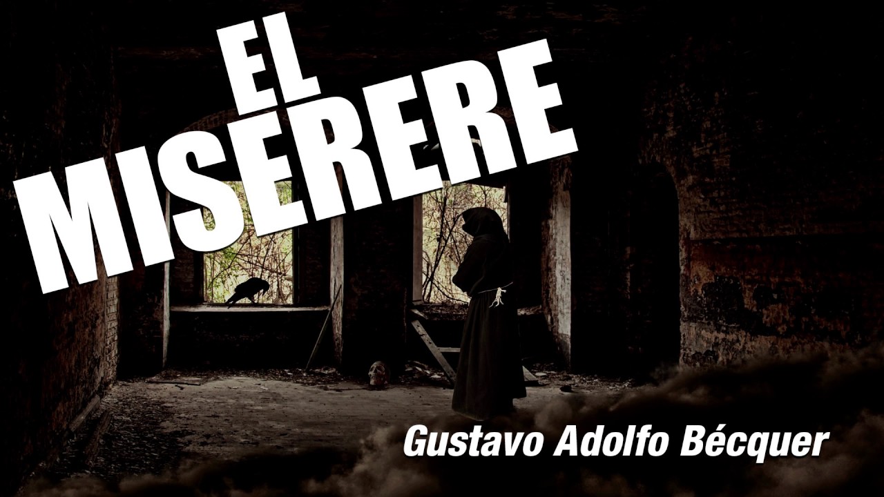 Video thumbnail for El miserere: Leyenda de Becquer | Audiolibro