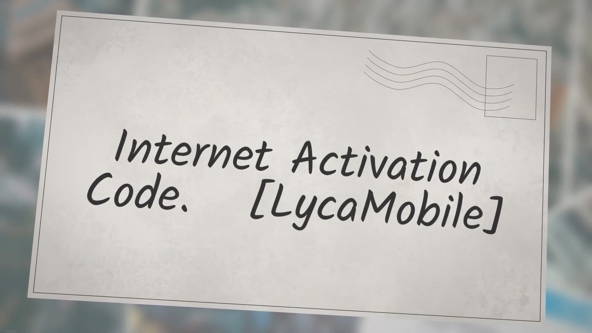Video thumbnail for Internet Activation Code [LycaMobile]