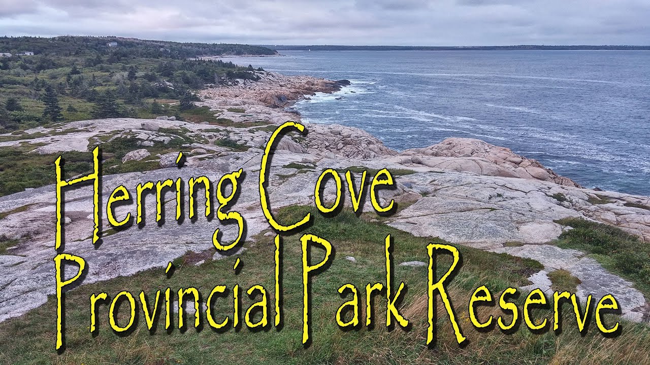 'Video thumbnail for Herring Cove Provincial Park Reserve, Nova Scotia.'