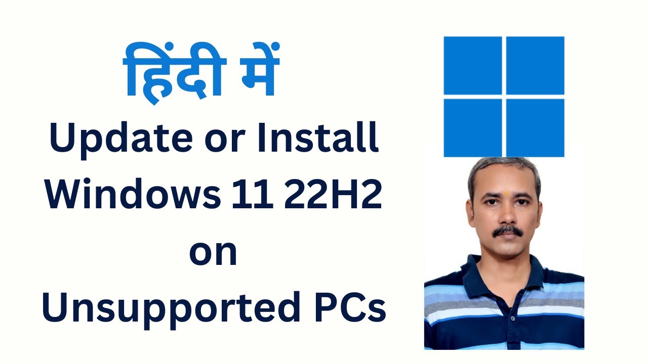 'Video thumbnail for How to Update or Install Windows 11 22H2 on Unsupported PCs?'