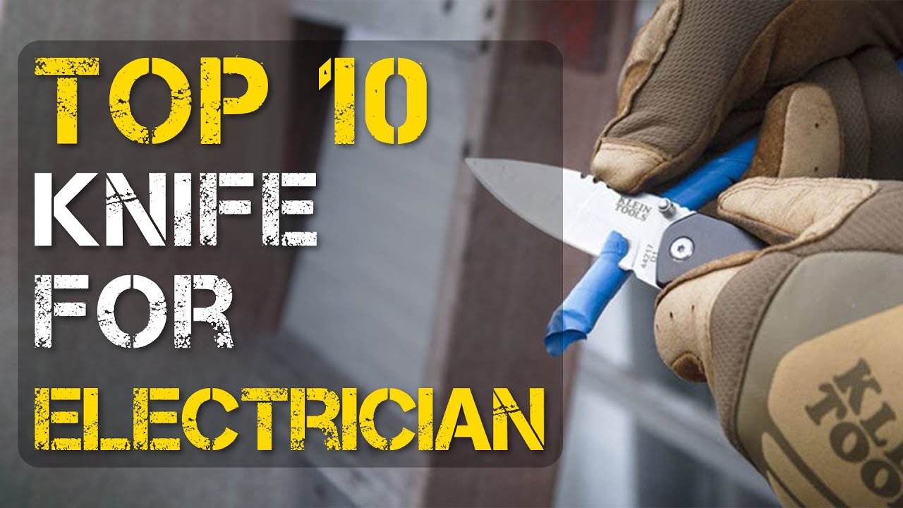 Video thumbnail for Top 10 Best Knife for Electricians