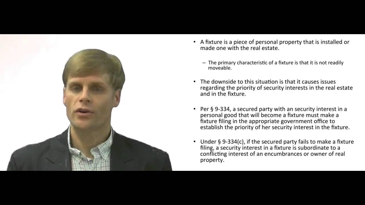 'Video thumbnail for Priority of Security Interests in Fixtures'