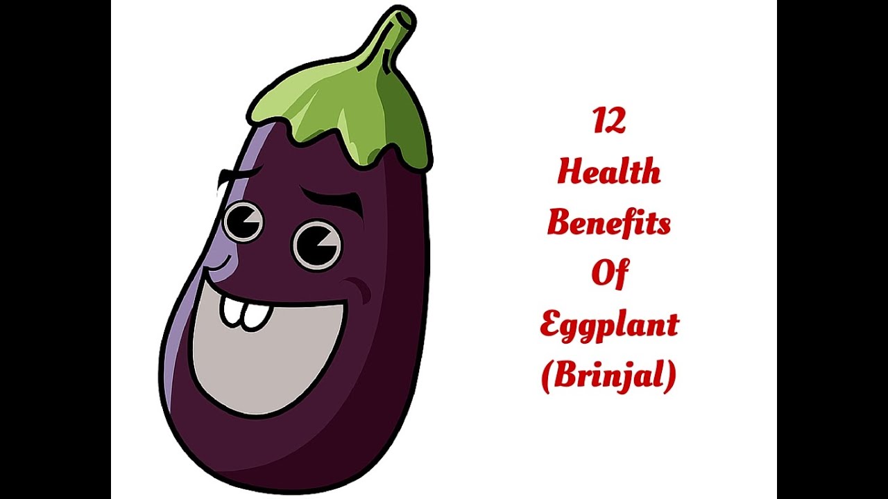 Video thumbnail for 12 Health Benefits Of Eggplant ( Brinjal)