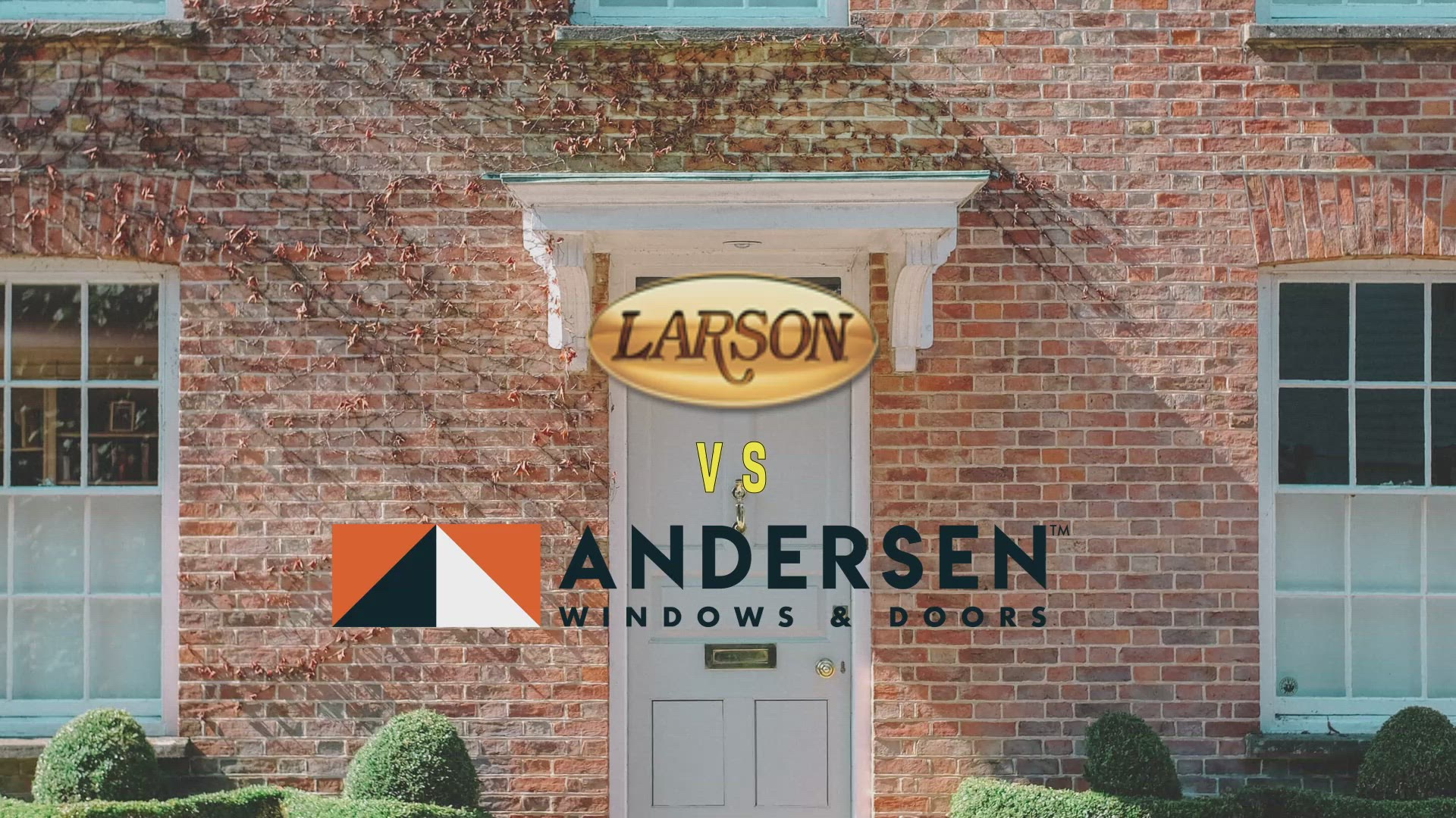'Video thumbnail for Larson Vs Andersen Strom Doors: Which One Is Best?'