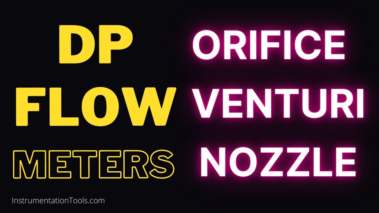 'Video thumbnail for DP Flow Meters Explained - Orifice, Venturi, Nozzle Sensor Elements'