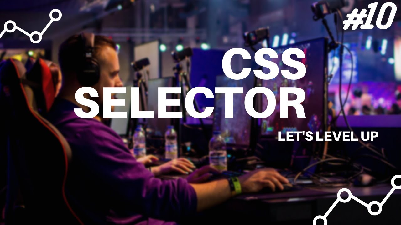 'Video thumbnail for Selectors (Intermediate Level) in CSS | Full-Stack Web-Development Course #10'