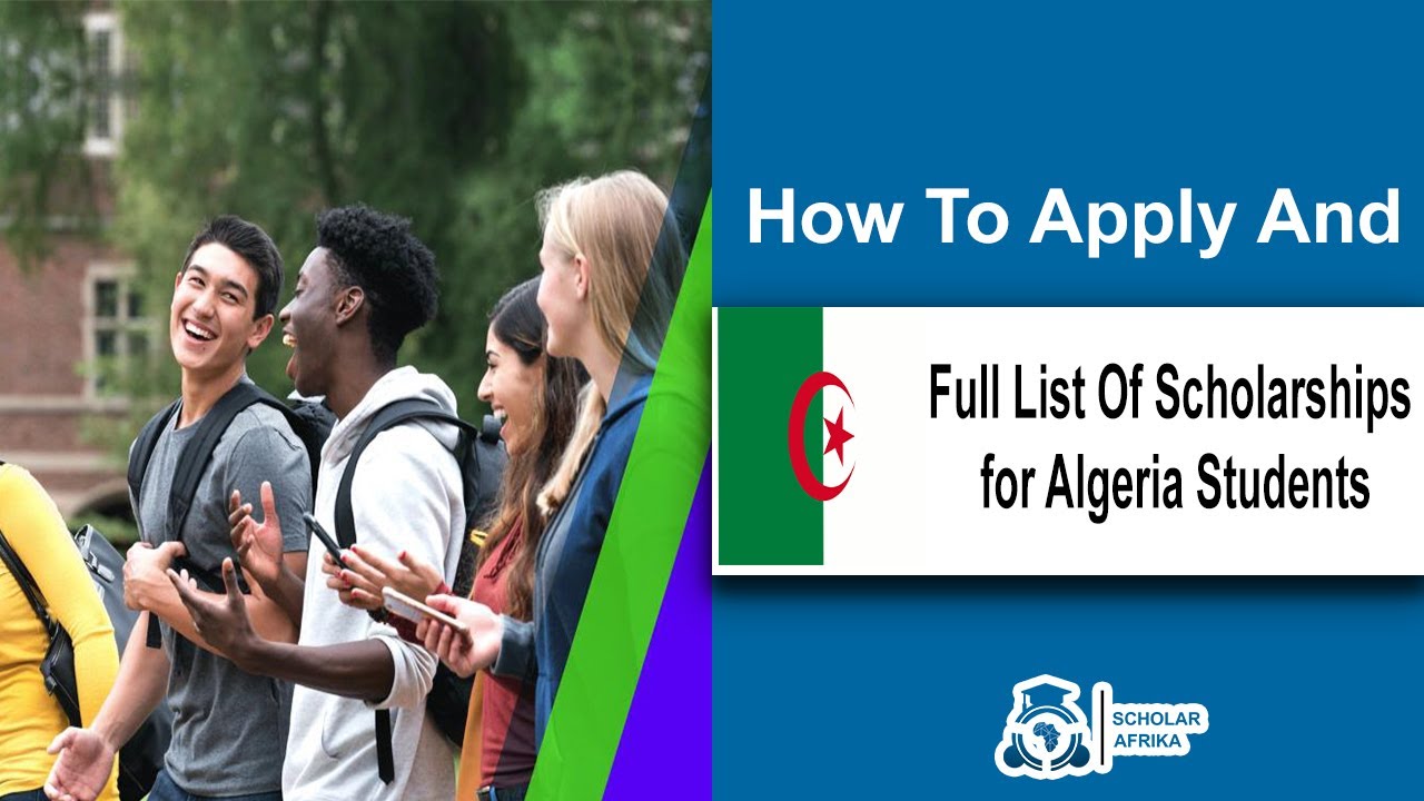 'Video thumbnail for Full list of Scholarships for Algeria Students'