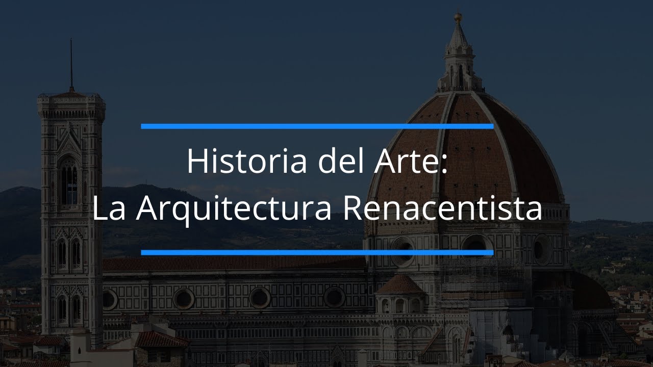 Video thumbnail for Historia del arte: La arquitectura renacentista