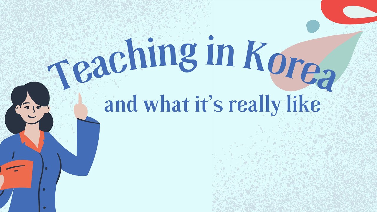 'Video thumbnail for What teaching in Korea is really like | South Korean University Jobs, Hagwon Jobs in the ROK & More'