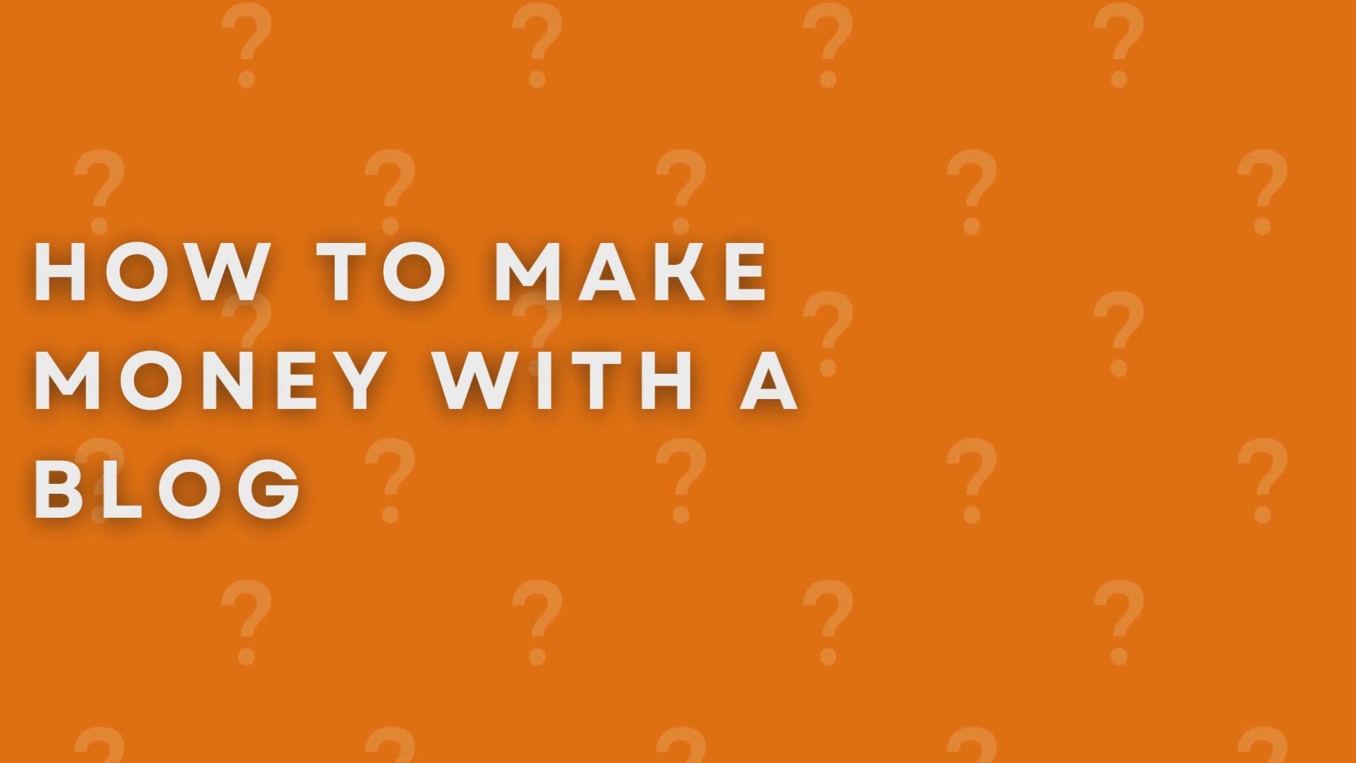 'Video thumbnail for How To Make Money With A Blog'