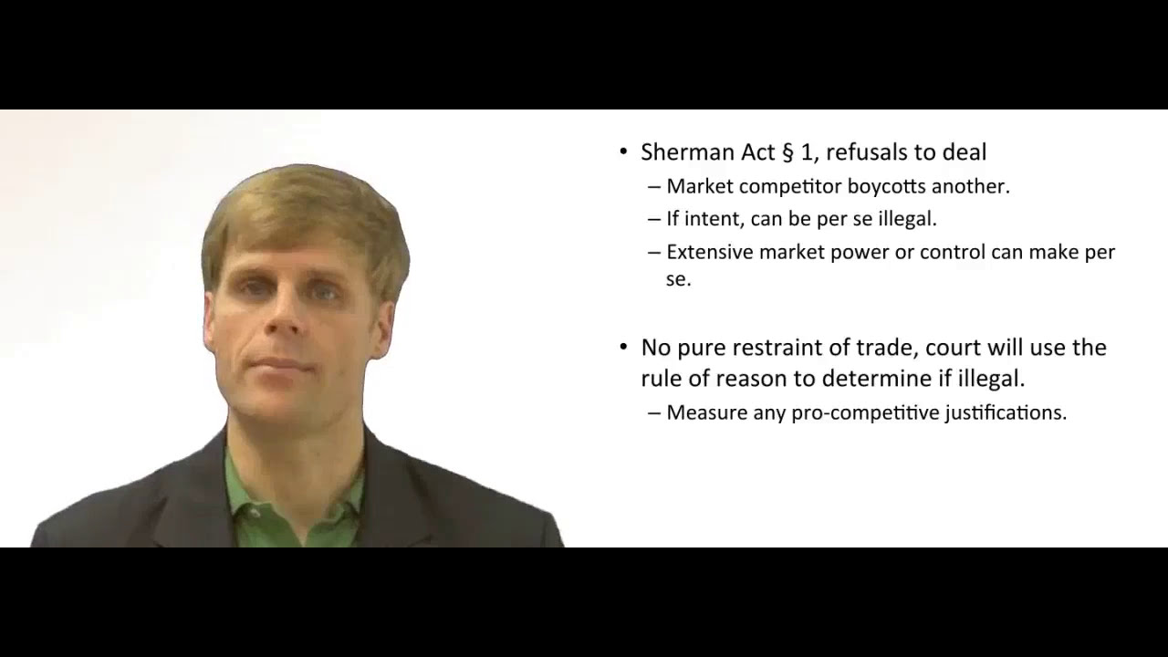'Video thumbnail for Sherman Act Refusal to Deal'