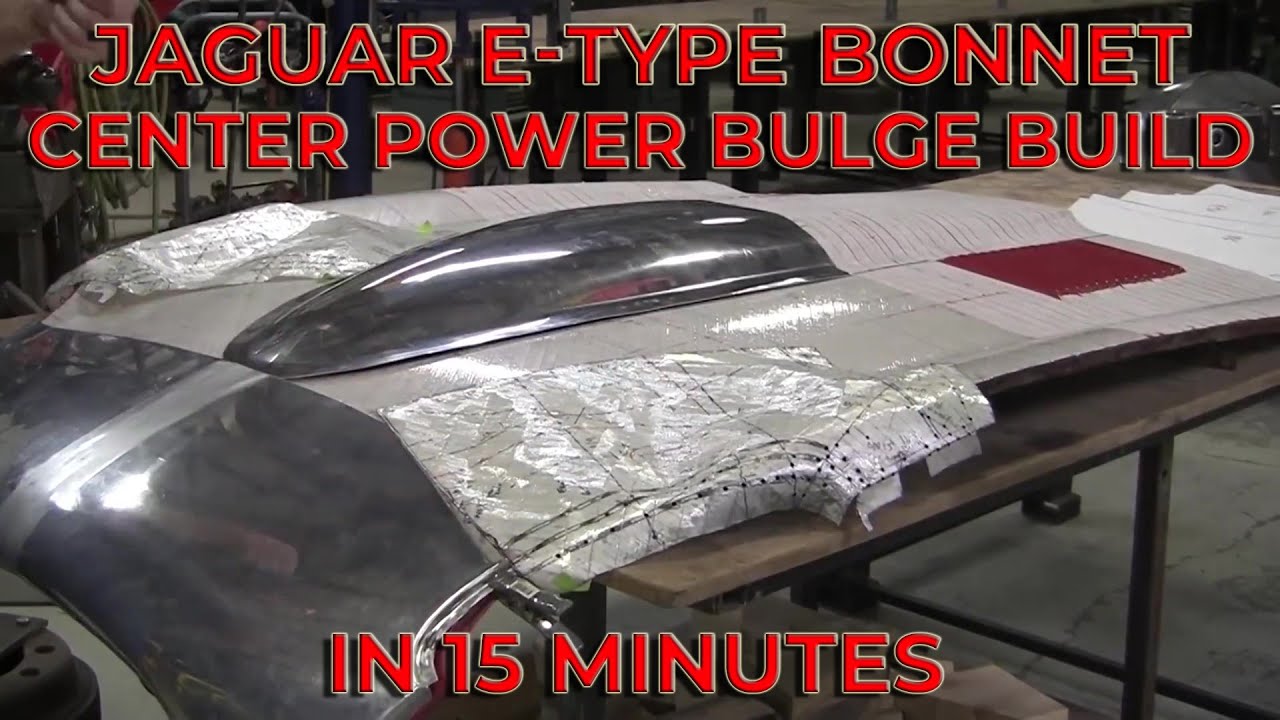 Video thumbnail for Metal Shaping: Jaguar E-Type Bonnet Center Power Bulge Build in 15 minutes