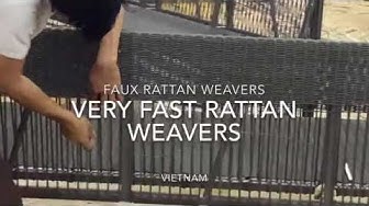 'Video thumbnail for Very Fast Rattan Weavers - The Correct Way to Weave Rattan (Vietnam Manufacturing)'