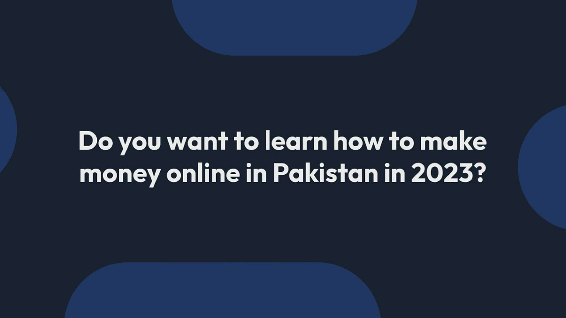 'Video thumbnail for How to Make Money Online in Pakistan 2023'