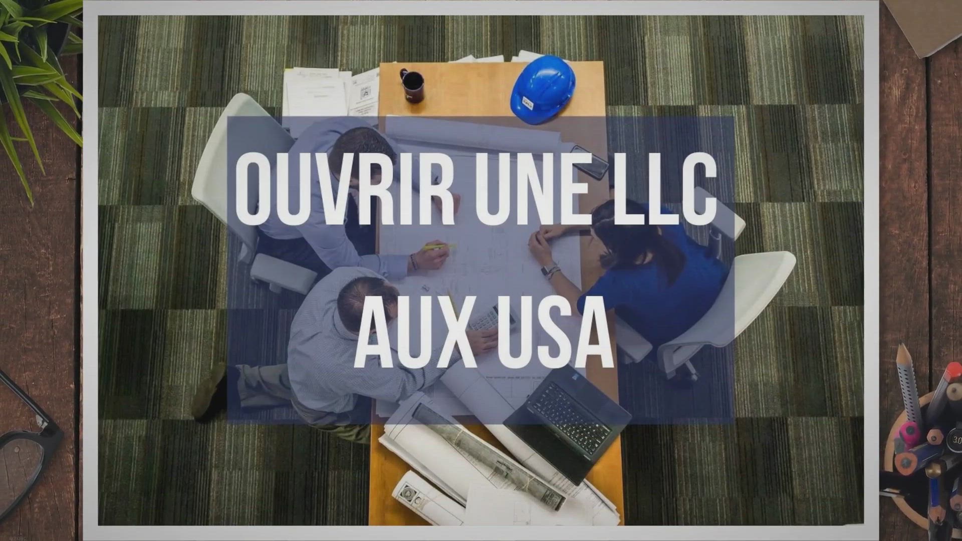Video thumbnail for Comment ouvrir une société LLC aux USA ?