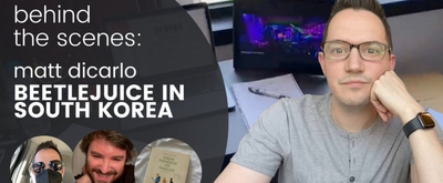 Video thumbnail for Go Behind The Scenes of BEETLEJUICE in South Korea in Our First Vlog Hosted by Matt DiCarlo