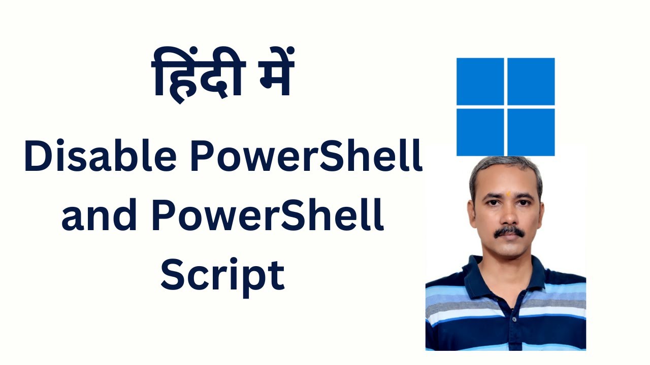 'Video thumbnail for How to Disable PowerShell and PowerShell Script on Windows 11?'