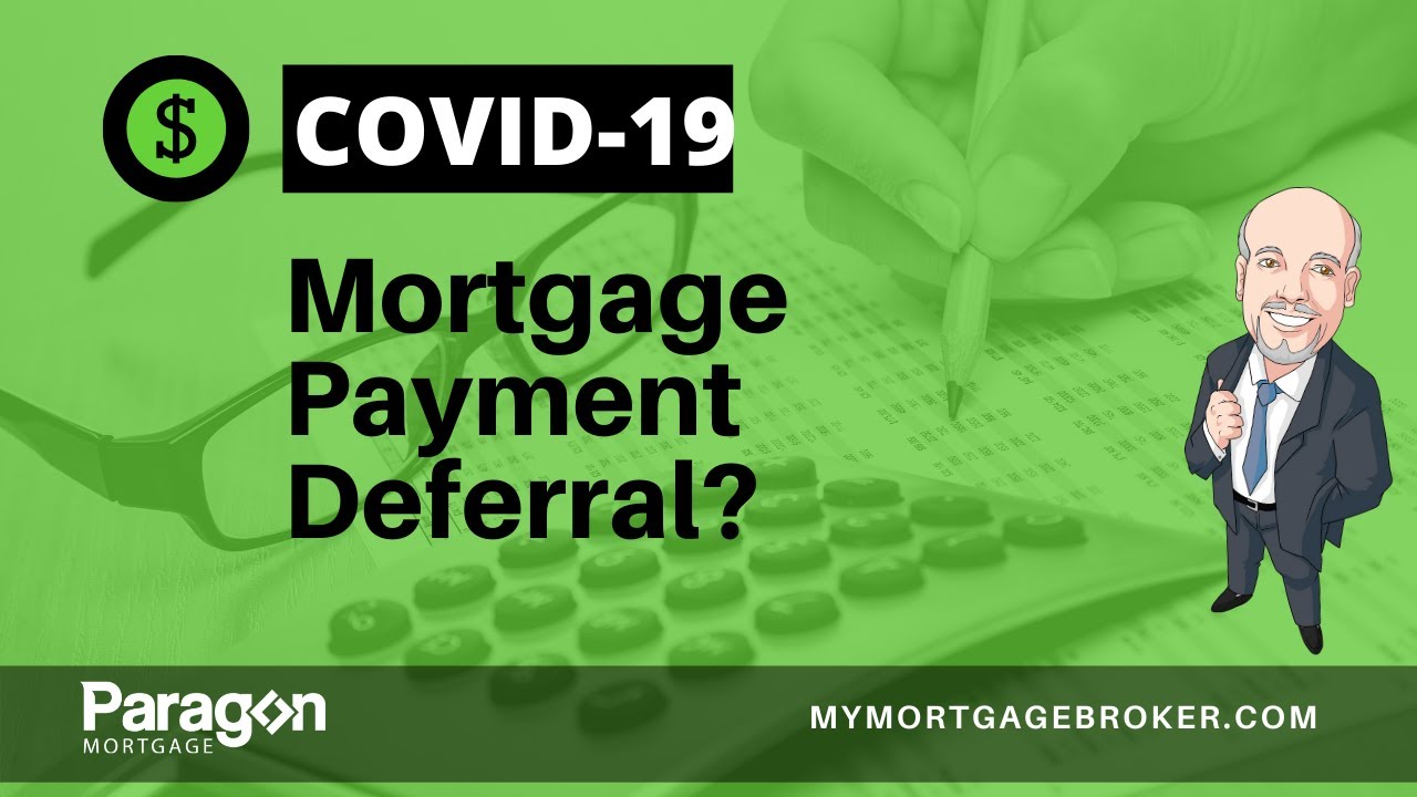 Video thumbnail for COVID-19 Mortgage Payment Deferral Program In Canada Explained