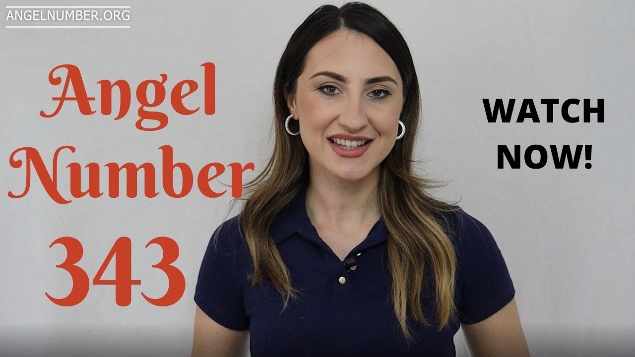 Video thumbnail for 343 ANGEL NUMBER - Watch Now!